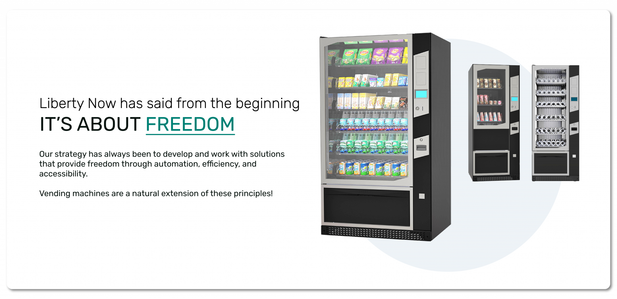 Liberty Now has said from the beginning. It's About Freedom. Vending Machines for the nordic market are a natural extension of these principles.